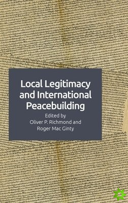 Local Legitimacy and International Peace Intervention
