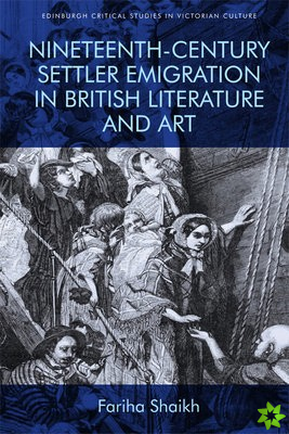 Nineteenth-Century Emigration in British Literature and Art