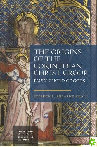 Origins of the Corinthian Christ Group