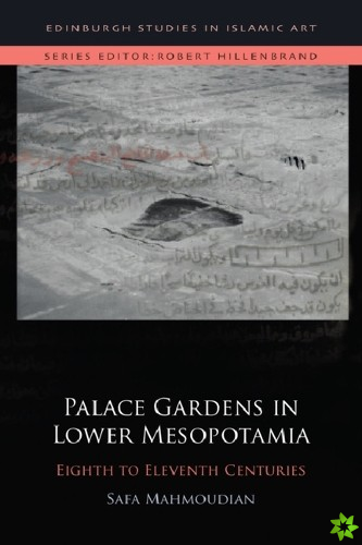 Palace Gardens in Lower Mesopotamia