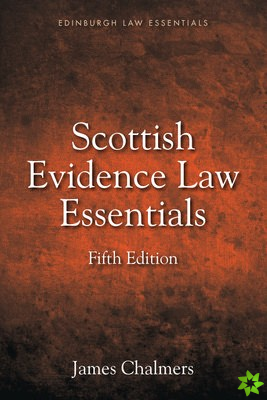 Scottish Evidence Law Essentials