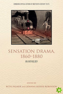 Sensation Drama, 1860 1880