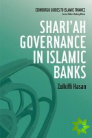 Shari'ah Governance in Islamic Banks
