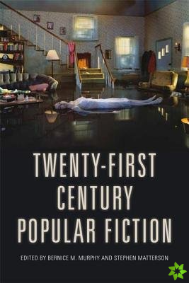 Twenty-First-Century Popular Fiction