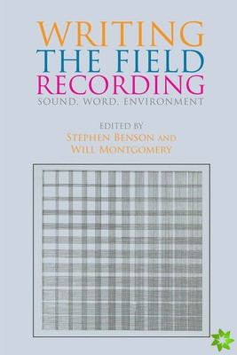 Writing the Field Recording