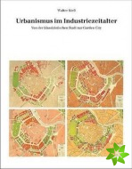 Urbanismus im Industriezeitalter
