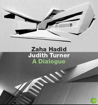 Zaha Hadid, Judith Turner