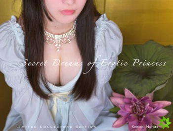 Secret Dreams of Erotic Princess