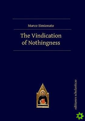 Vindication of Nothingness