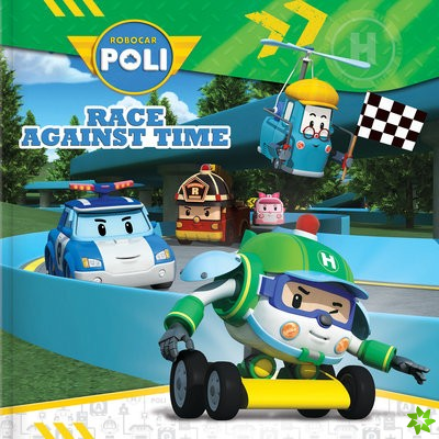 Robocar Poli : Race Against Time