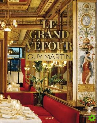 Le Grand Vefour: Guy Martin