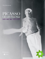 Picasso: Life with Dora Maar