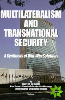 Multilateralism & Transnational Security