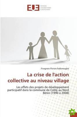 Crise de L'Action Collective Au Niveau Village