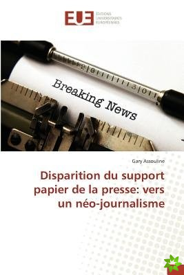 Disparition Du Support Papier de La Presse