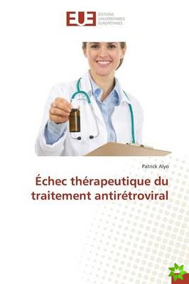 Echec Therapeutique Du Traitement Antiretroviral