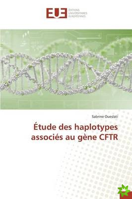 Etude Des Haplotypes Associes Au Gene Cftr