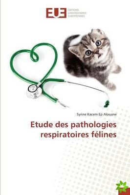 Etude Des Pathologies Respiratoires Felines