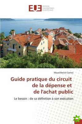 Guide Pratique Du Circuit de La Depense Et de L'Achat Public