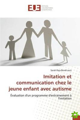 Imitation Et Communication Chez Le Jeune Enfant Avec Autisme