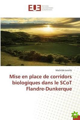 Mise En Place de Corridors Biologiques Dans Le Scot Flandre-Dunkerque