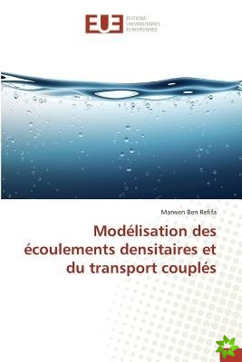 Modelisation Des Ecoulements Densitaires Et Du Transport Couples