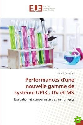 Performances D'Une Nouvelle Gamme de Systeme Uplc, UV Et MS