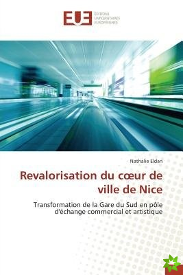 Revalorisation Du C Ur de Ville de Nice