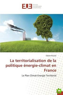 Territorialisation de La Politique Energie-Climat En France