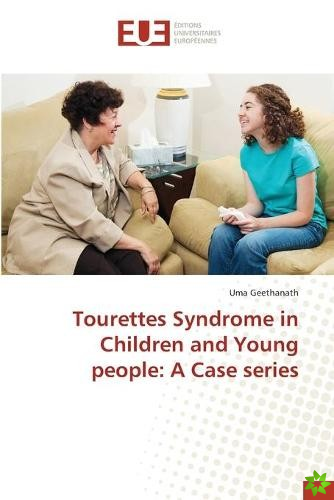Tourettes Syndrome in Children and Young people