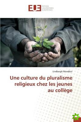 Une Culture Du Pluralisme Religieux Chez Les Jeunes Au College
