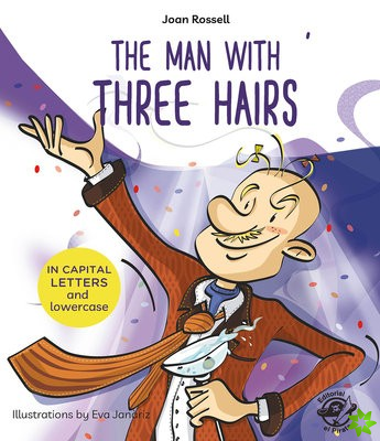 Man With Three Hairs