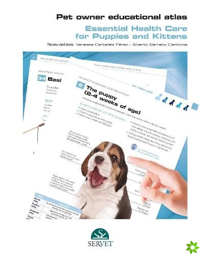 Pet Owner Educational Atlas - Basic Care for Puppies and Kittens