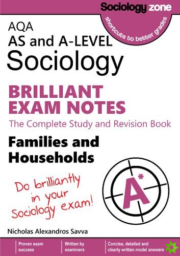 AQA Sociology BRILLIANT EXAM NOTES: Families and Households: AS and A-level