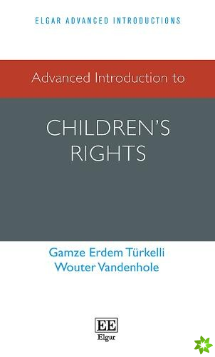 Advanced Introduction to Childrens Rights