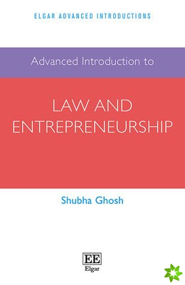 Advanced Introduction to Law and Entrepreneurship