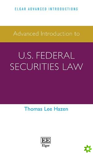 Advanced Introduction to U.S. Federal Securities Law
