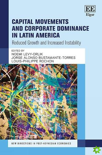 Capital Movements and Corporate Dominance in Latin America