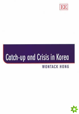 Catch-up and Crisis in Korea