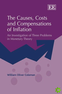 Causes, Costs and Compensations of Inflation