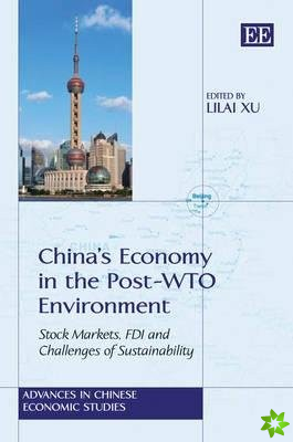 China's Economy in the Post-WTO Environment