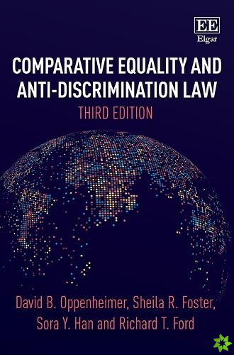 Comparative Equality and Anti-Discrimination Law, Third Edition