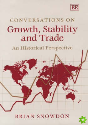 Conversations on Growth, Stability and Trade