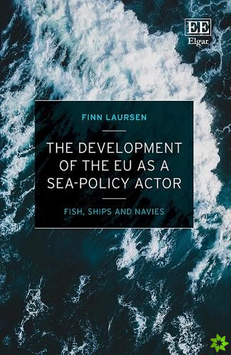 Development of the EU as a Sea-Policy Actor