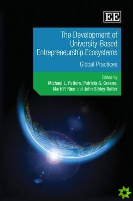 Development of University-Based Entrepreneurship Ecosystems
