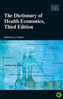 Dictionary of Health Economics, Third Edition