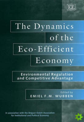 Dynamics of the Eco-Efficient Economy