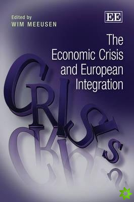 Economic Crisis and European Integration