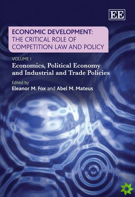 Economic Development: The Critical Role of Competition Law and Policy