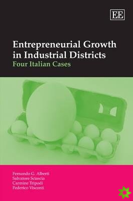 Entrepreneurial Growth in Industrial Districts